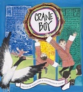 Cover: Crane Boy - Cinco Puntos Press,U.S.