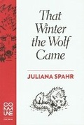 Cover: That Winter the Wolf Came - Commune Editions