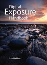 Abbildung von: Digital Exposure Handbook - Photographers' Institute Press