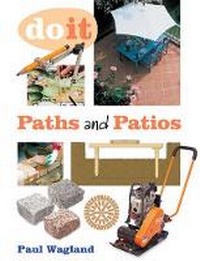 Enlarge image Cover: Paths and Patios - Guild of Master Craftsman Publications Ltd