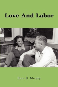 Abbildung von: Love And Labor - iUniverse