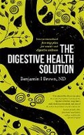 Cover: The Digestive Health Solution - Exisle Publishing