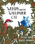 Cover: Wendy and the Wallpaper Cat - V & A Publishing