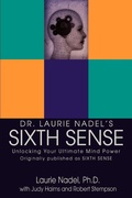 Cover: Dr. Laurie Nadel's Sixth Sense - iUniverse