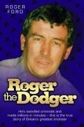 Cover: Roger The Dodger - John Blake Publishing Ltd