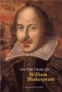 Cover: On The Trail Of William Shakespeare - Luath Press Ltd