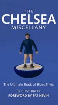 Enlarge image Cover: The Chelsea Miscellany - Vision Sports Publishing Ltd