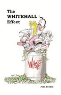 Cover: The Whitehall Effect - Triarchy Press