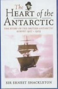 Abbildung von: The Heart of the Antarctic - Birlinn Ltd