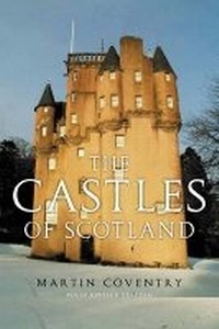 Enlarge image Cover: The Castles of Scotland - Birlinn Ltd