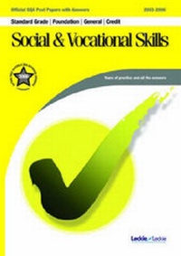 Abbildung von: Social and Vocational Skills Foundation/General/Credit SQA Past Papers - Leckie & Leckie