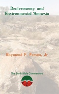 Cover: Deuteronomy and Environmental Amnesia - Sheffield Phoenix Press