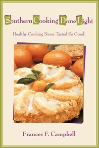 Abbildung von: Southern Cooking Done Light - iUniverse