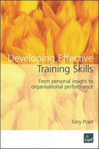 Enlarge image Cover: Developing Effective Training Skills - Chartered Institute of Personnel & Development