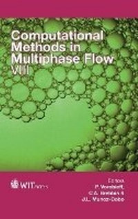 Enlarge image Cover: Computational Methods in Multiphase Flow VIII - WIT Press