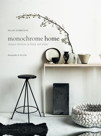 Abbildung von: Monochrome Home - Ryland, Peters & Small Ltd