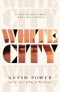 Cover: White City - Scribner UK