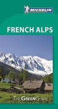 Cover: Green Guide French Alps - Michelin Editions des Voyages