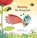 Cover: Shelby the Flying Snail - Auzou