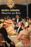 Cover: Meurtre au Ritz (La Saga des Savoisy, Tome 7) - Le Livre de Poche