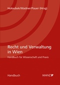 Cover: Recht und Verwaltung in Wien - Manz