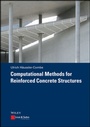 Cover: Computational Methods for Reinforced Concrete Structures - Ernst & Sohn