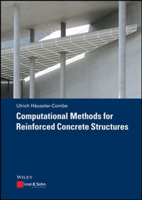 Enlarge image Cover: Computational Methods for Reinforced Concrete Structures - Ernst & Sohn