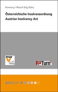 Cover: &Ouml;sterreichische Insolvenzordnung / Austrian Insolvency Act - NWV im Verlag &Ouml;sterreich GmbH