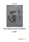 Cover: Das kleine braune Schwein - epubli