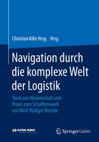 Enlarge image Cover: Navigation durch die komplexe Welt der Logistik - Springer Gabler