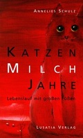 Cover: Katzenmilchjahre - Lusatia