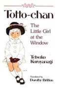 Cover: Totto-Chan: The Little Girl at the Window - Kodansha International Ltd