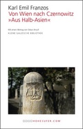 Cover: Von Wien nach Czernowitz. 'Aus Halb-Asien' - hohesufer.com