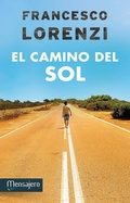 Cover: El camino del sol - Mensajero, S.A.