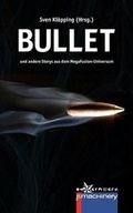 Cover: Bullet - P.Machinery Michael Haitel