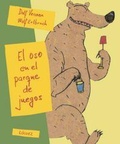 Cover: El oso en el parque de juegos - L&oacute;guez Ediciones