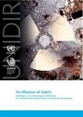 Cover: An Illusion of Safety - United Nations Institute for Disarmament Research
