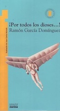 Cover: !Por Todos Los Dioses...! - Norma