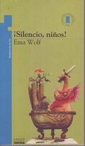 Cover: !silencio, Ninos! Y Otros Cuentos - Norma