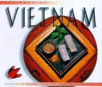 Abbildung von: The Food of Vietnam - Periplus Editions/Berkeley Books Pte Ltd