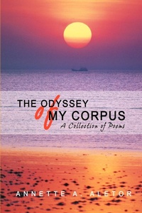 Abbildung von: The Odyssey of My Corpus - iUniverse
