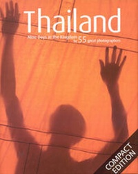 Abbildung von: Thailand: 9 Days in the Kingdom - Compact Edition - Editions Didier Millet Pte Ltd