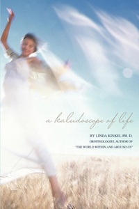 Abbildung von: A Kaleidoscope of Life - iUniverse