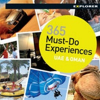 Abbildung von: 365 Must-do Experiences in the UAE and Oman - Explorer Publishing