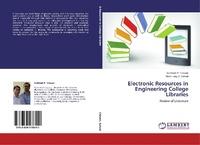 Abbildung von: Electronic Resources in Engineering College Libraries - LAP Lambert Academic Publishing