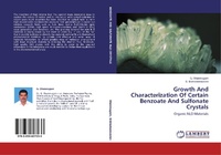 Abbildung von: Growth And Characterization Of Certain Benzoate And Sulfonate Crystals - LAP Lambert Academic Publishing