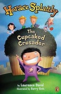 Cover: Horace Splattly: the Cupcaked - Puffin