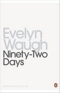 Abbildung von: Ninety-Two Days - Penguin Classics