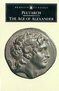 Enlarge image Cover: The Age of Alexander - Penguin Classics