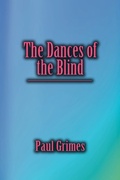 Cover: The Dances of the Blind - iUniverse